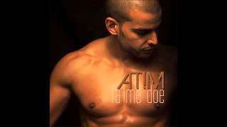 Atim  Ta Me Doe 2014 [upl. by Weylin992]