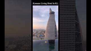 가성비 좋고 경치좋은 쿠알라룸프 호텔  Beautiful sunset view from Komune Living Hotel In KL 🇲🇾 [upl. by Hax]