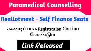 Paramedical Re Allotment Counselling For Self Finance College Seats Link Released [upl. by Ymarej10]