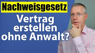 Arbeitsvertrag erstellen mit wenigen Klicks TUTORIAL Nachweisgesetz 2022 [upl. by Modern569]