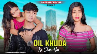 Dil khuda ka Ghar hai  Sad Heart Touching Love Story  Sahir Ali Bagga New Sad Song 2023  GM Team [upl. by Ahsyen817]