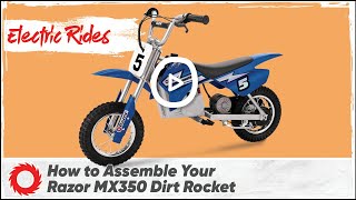 How to Assemble the Razor MX350 Dirt Rocket [upl. by Naor]