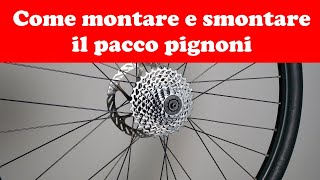 Come smontare e montare il pacco pignoni [upl. by Roxana]