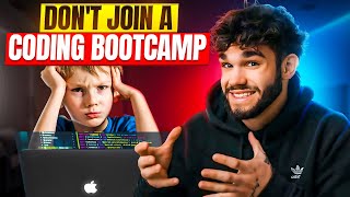 Dont Join a Coding Bootcamp in 2024 [upl. by Leahsim693]