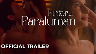 PINTOR AT PARALUMAN Official Trailer  World Premiere this AUGUST 16 Exclusively on Vivamax [upl. by Amihsat]