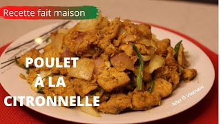 POULET à la CITRONNELLE  GÀ XÀO SẢ  Aller Ô Vietnam [upl. by Lawan]