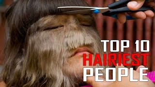 Top 10 Hairiest People in the World [upl. by Ettenad]