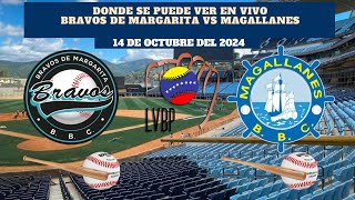 🇻🇪LVBP⚾️Dónde Ver EN VIVO Bravos de Margarita vs Magallanes Temporada 20242025 [upl. by Sonafets]