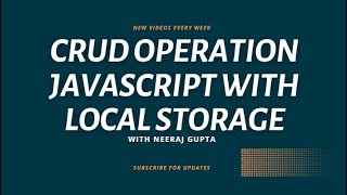 Crud with localStorage [upl. by Ahsekahs265]