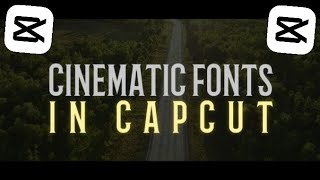 17 Best Cinematic fonts to use in CapCut  All FREE [upl. by Philbo660]