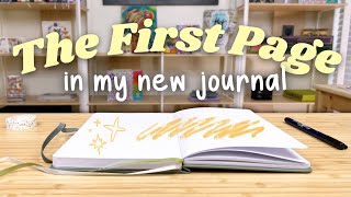 How to Start a New Journal First Page Ideas in a New Notebook [upl. by Araek148]