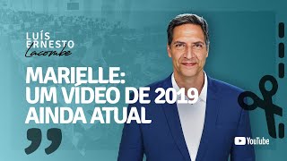 MARIELLE UM VÍDEO DE 2019 AINDA ATUAL [upl. by Dustin115]