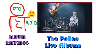 The Police Live Album Ranking [upl. by Oremoh660]