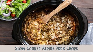 Slow Cooker Alpine Pork Chops [upl. by Sancha]