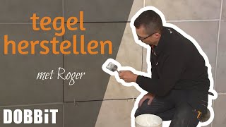 Herstel kapotte of losse tegels met deze tips van Roger [upl. by Ahens]