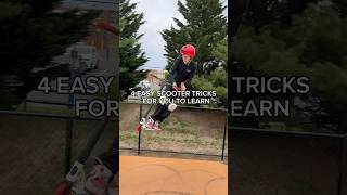 4 easy scooter tricks for you to learn shorts learning easy tricks [upl. by Manus]