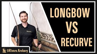 Recurve vs Longbow  Whats the Difference [upl. by Suhploda]