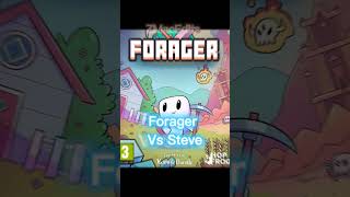 Forager vs Steve Edit [upl. by Natal735]