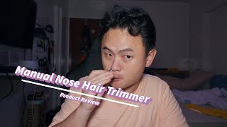 Manual Nose Hair Trimmer Review [upl. by Sydel831]