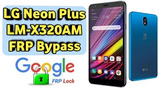 FRP Bypass Google LG Neon Plus LMX320AM ATampT Android 10 NO PC [upl. by Eseret]