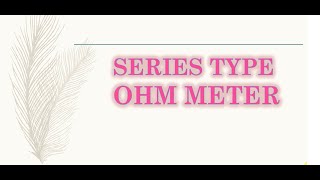 Series Ohm Meter Full Vedio youtube [upl. by Keyes]