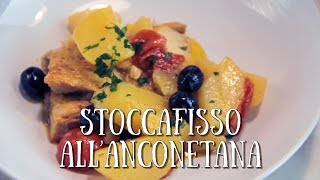 Ricette Marchigiane  Stoccafisso allanconetana [upl. by Yorle]