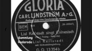 Lisl Karlstadt sing Chinesisch  Lisl Karlstadt [upl. by Santini121]