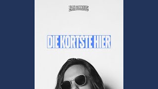 Die Kortste Hier [upl. by Aubrie]