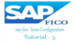 sap fico SAP Taxes Configuration tutorial for beginners [upl. by Care]