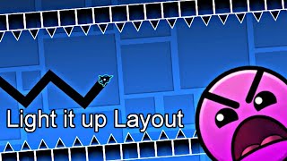 NCS quotLight it up Layoutquot byLeximon  Geometry Dash 22Davenport12 GD [upl. by Prichard]