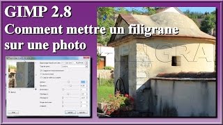 GIMP 28 comment mettre un filigrane sur une photo [upl. by Drof]