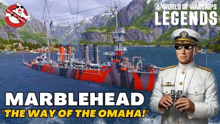 The Way of the Omaha  MARBLEHEAD  World of Warships Legends [upl. by Sibby]