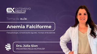 Entendendo a Anemia Falciforme Com Dra Júlia Sion [upl. by Enitsrik]