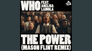 The Power feat Anelisa Lamola Mason Flint Extended Remix [upl. by Nolyaj]