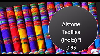 Alstone textiles share latest news  Alstone textiles share analysis  Alstone share price target [upl. by Ezzo]