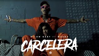 DILON BABY ❌ MASHA  CARCELERA 🎮  Video Oficial [upl. by Messing]