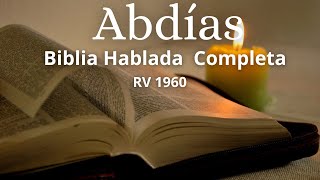 Abdías Biblia Hablada Completa ReinaValera 1960 [upl. by Allix]