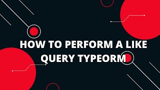 How to perform a like query TypeORM [upl. by Gladi]