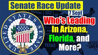 Senate Race Update Whos Leading in Arizona Florida and More 7 Sept [upl. by Maziar]