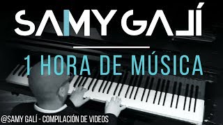 Samy Galí  1 hora de Música Cristiana Instrumental en Piano  Versión 2018 [upl. by Sturrock]