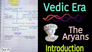 Vedic Era  The Aryans  Part1  Ancient History  handwritten notes  Lec11  An Aspirant [upl. by Ynnaf463]