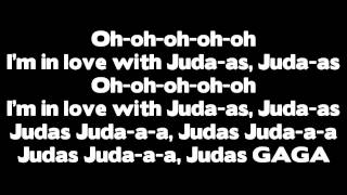 Lady Gaga  Judas Lyrics [upl. by Ahker897]