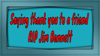 Farewell My Friend amp RIP Jim Bennett of Bennetts Hot Rod Garage [upl. by Vish]