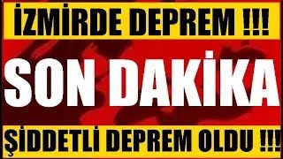 İzmirden KÖTÜ Haber Şiddetli Korkutan DEPREM SON DAKİKA Açıklaması [upl. by Adnawal472]