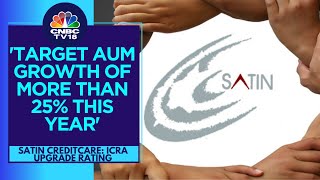 Cost Of Funds Will Come Down Due To ICRAs Ratings Upgrade Satin Creditcare Network  CNBC TV18 [upl. by Dana]