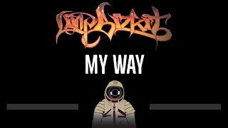 Limp Bizkit • My Way CC 🎤 Karaoke Instrumental Lyrics [upl. by Bree]