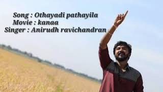 Othayadi song from kanaa movie English lyrical version [upl. by Durwin780]