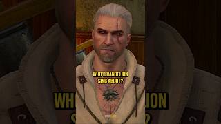 Whod Dandelion Sing About  The Witcher 3 [upl. by Nyhagen366]