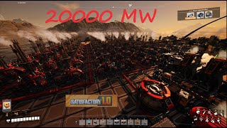 Satisfactory 10 20000 MW Kraftwerk 036 [upl. by Ynaoj]