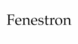 How to Pronounce Fenestron [upl. by Alick]